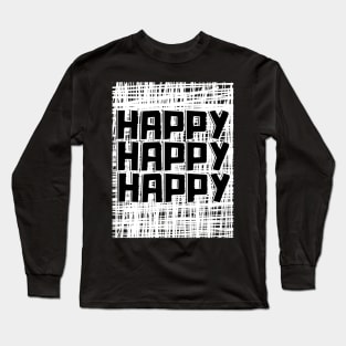 Happy day Long Sleeve T-Shirt